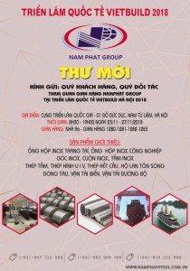 Thư mời tham quan gian hàng Nam Phát Group tại Triển lãm Quốc tế VietBuild 2018 tại Hà Nội